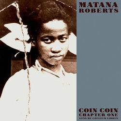 Cover of Coin Coin Chapter One: Gens de Couleur Libres