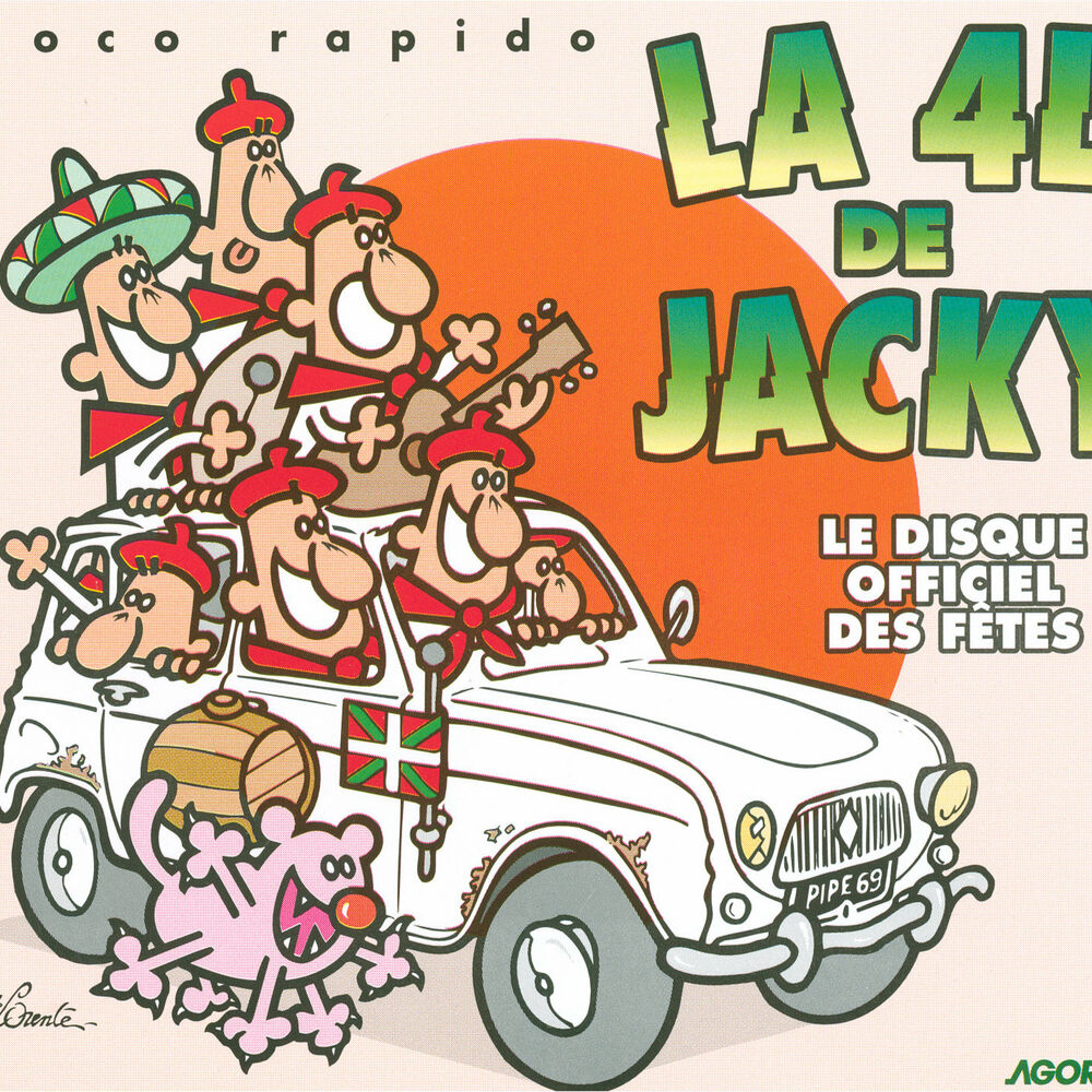 Picture of La 4L de Jacky - Le Disque Officiel Des Fêtes