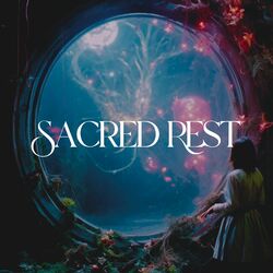 Cover of Sacred Rest: Holistic Health Practices with Buddha
