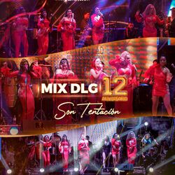 Cover of Mix DLG: Volveré / La quiero al morir / Me va a extrañar / Juliana (12 aniversario - En Vivo)