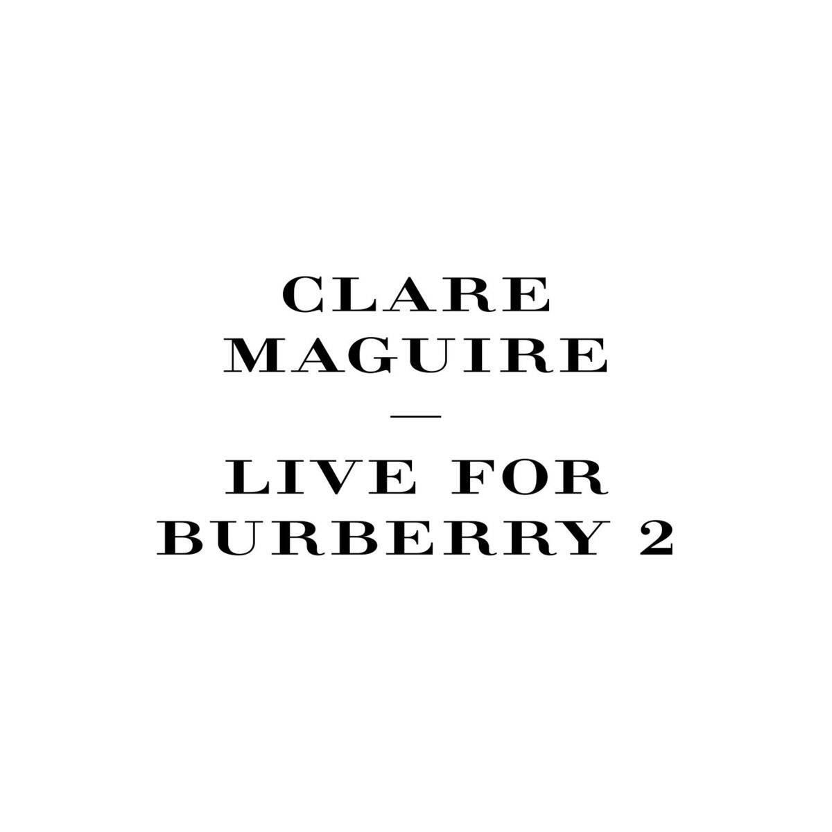 Album cover of Live For Burberry (Pt. 2)