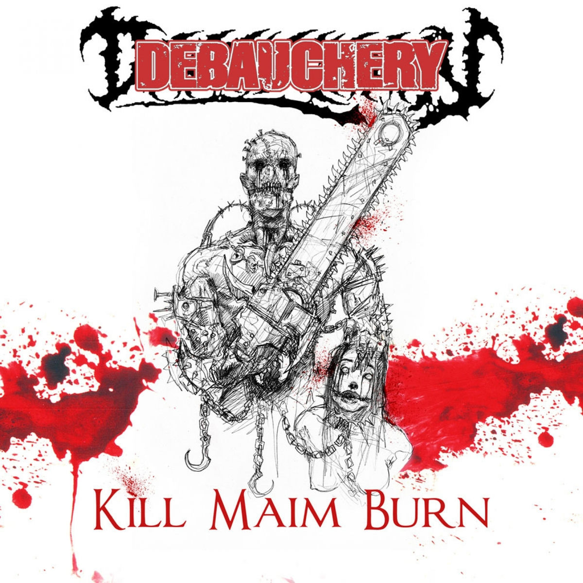 Album cover of Kill Maim Burn