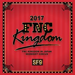Cover of Live 2017 FNC KINGDOM -MIDNIGHT CIRCUS-