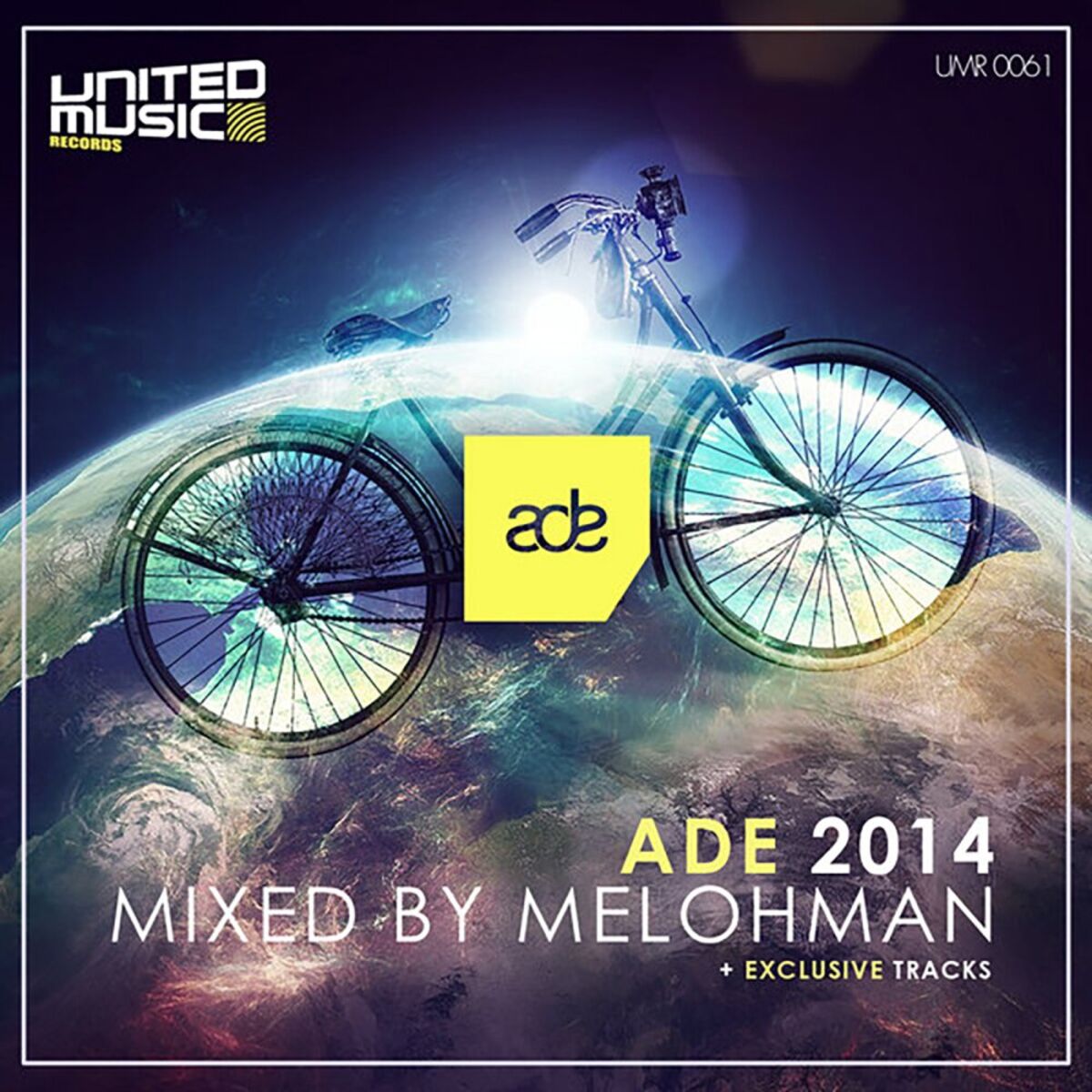 Album cover of ADE 2014 Mixed By MELOHMAN