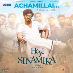Cover of Achamillai (From "Hey Sinamika")