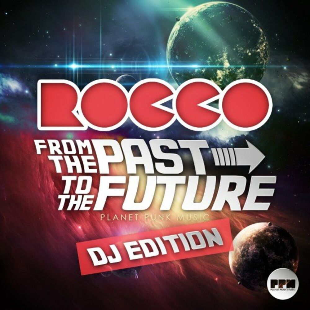 Picture of From the Past to the Future (DJ Edition)