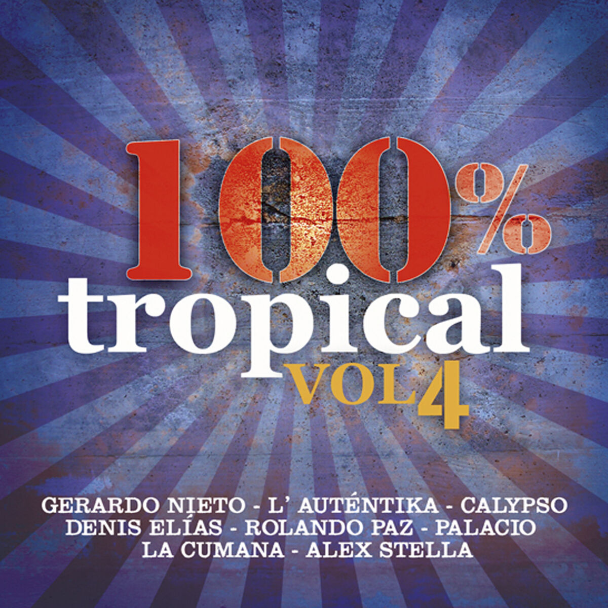 Album cover of 100% Tropical, Vol. 4