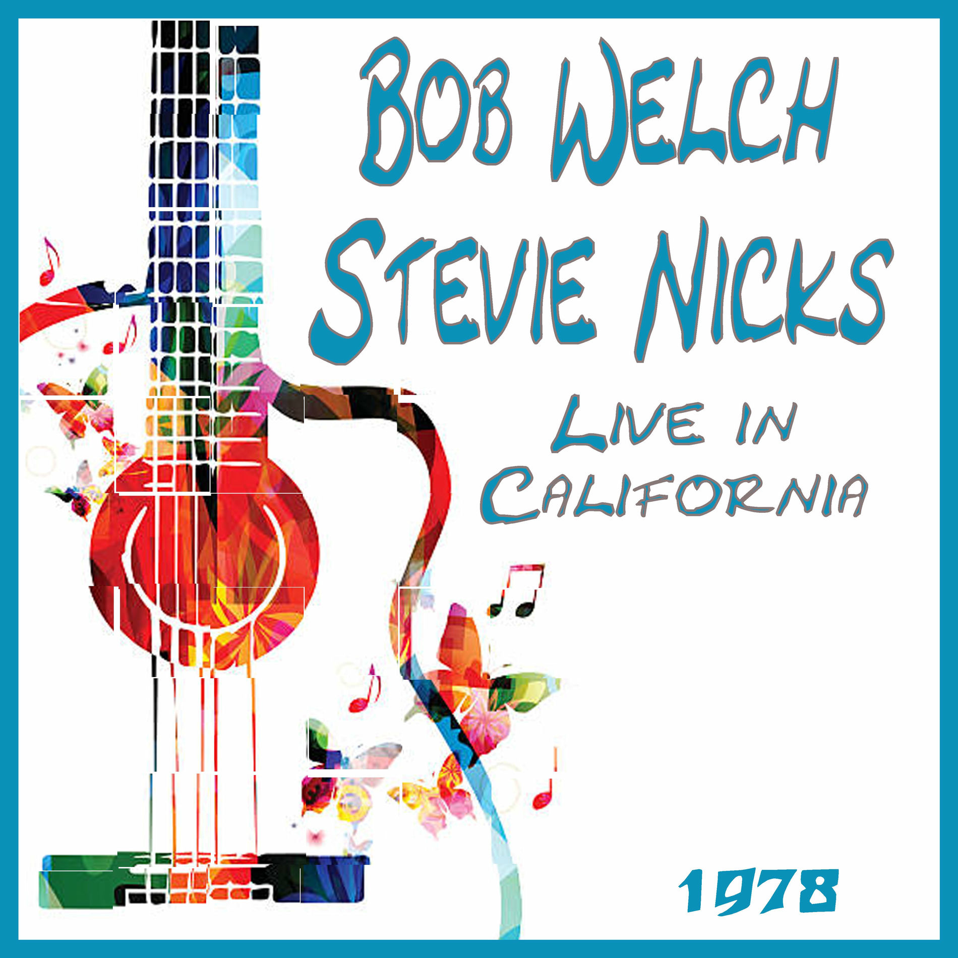 Album cover of Live in California 1978 (Live)