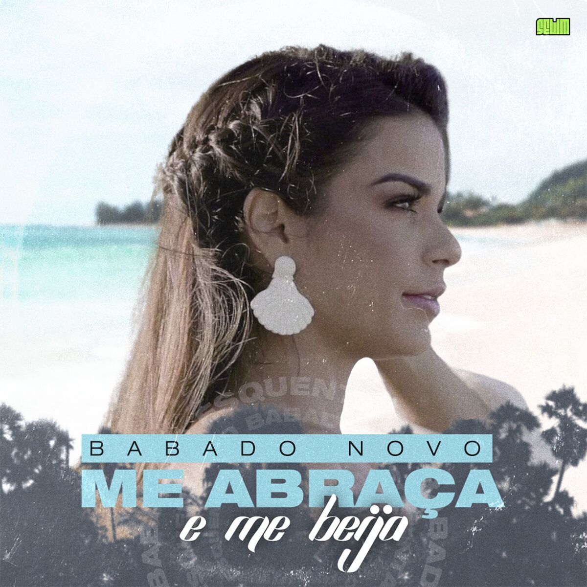 Album cover of Me Abraça e Me Beija
