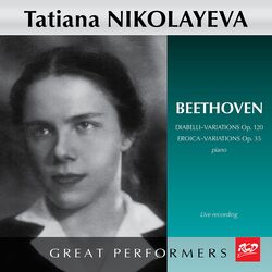 Cover of Beethoven: Diabelli Variations, Op. 120 & Variations & Fugue in E-Flat Major, Op. 35 "Eroica" (Live)
