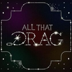 Cover of ALL THAT DRAG