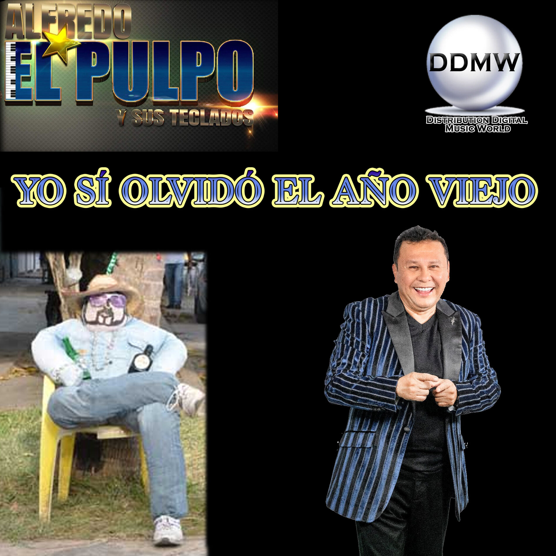 Album cover of Yo Si Olvido el Año Viejo