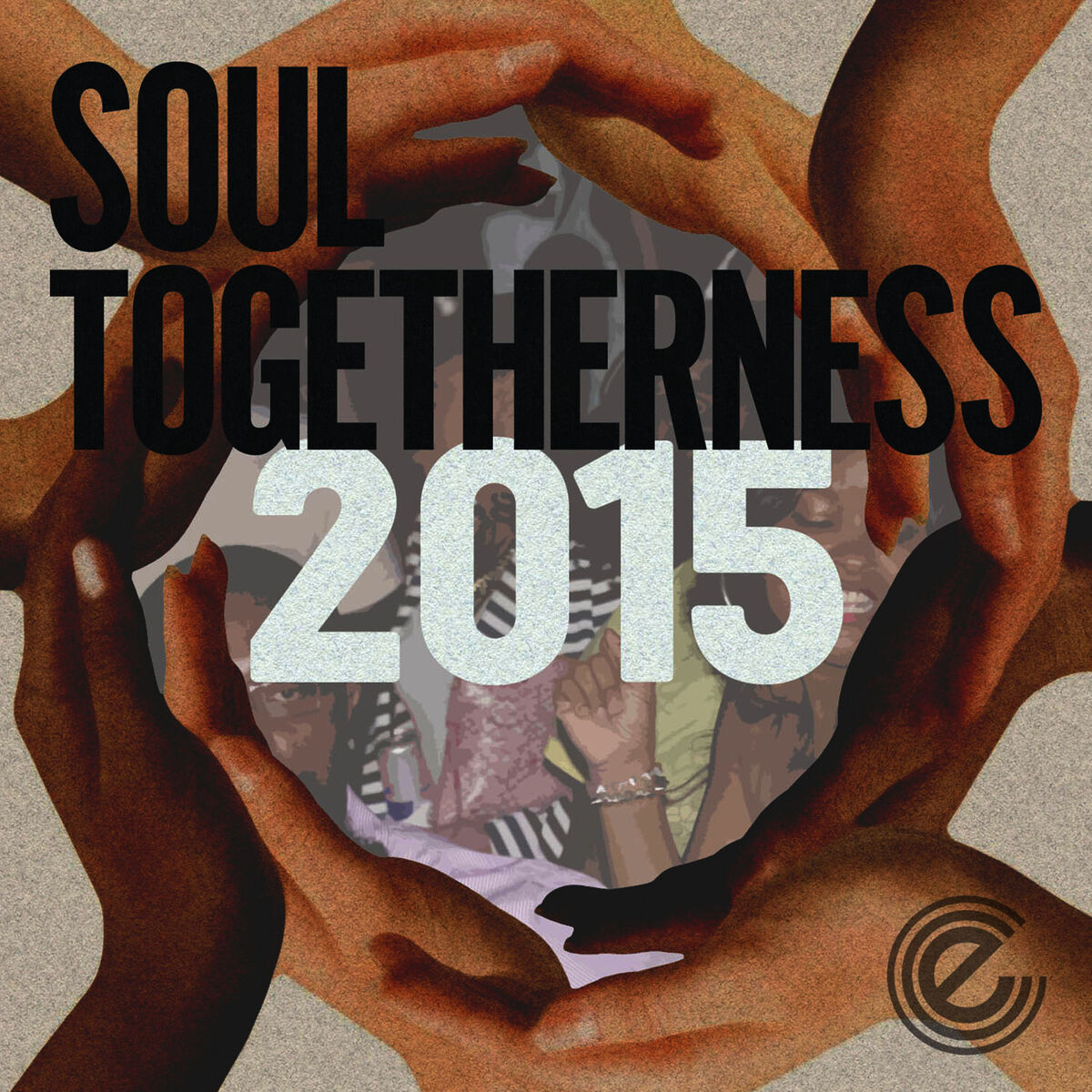 Album cover of Soul Togetherness 2015 (Deluxe Edition)