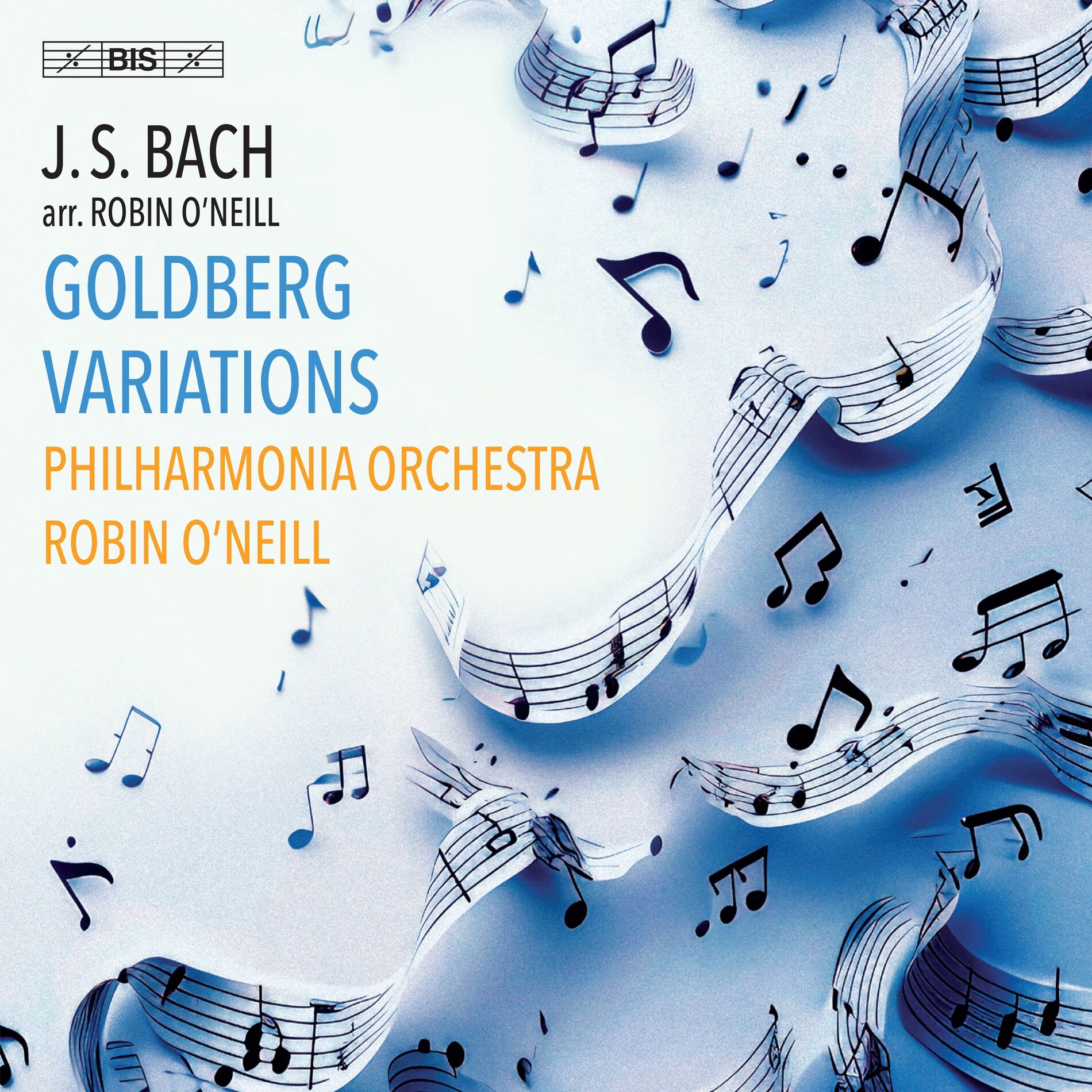 Album cover of J.S. Bach: Goldberg Variations (Arr. for Orchestra by Robin O'Neill)