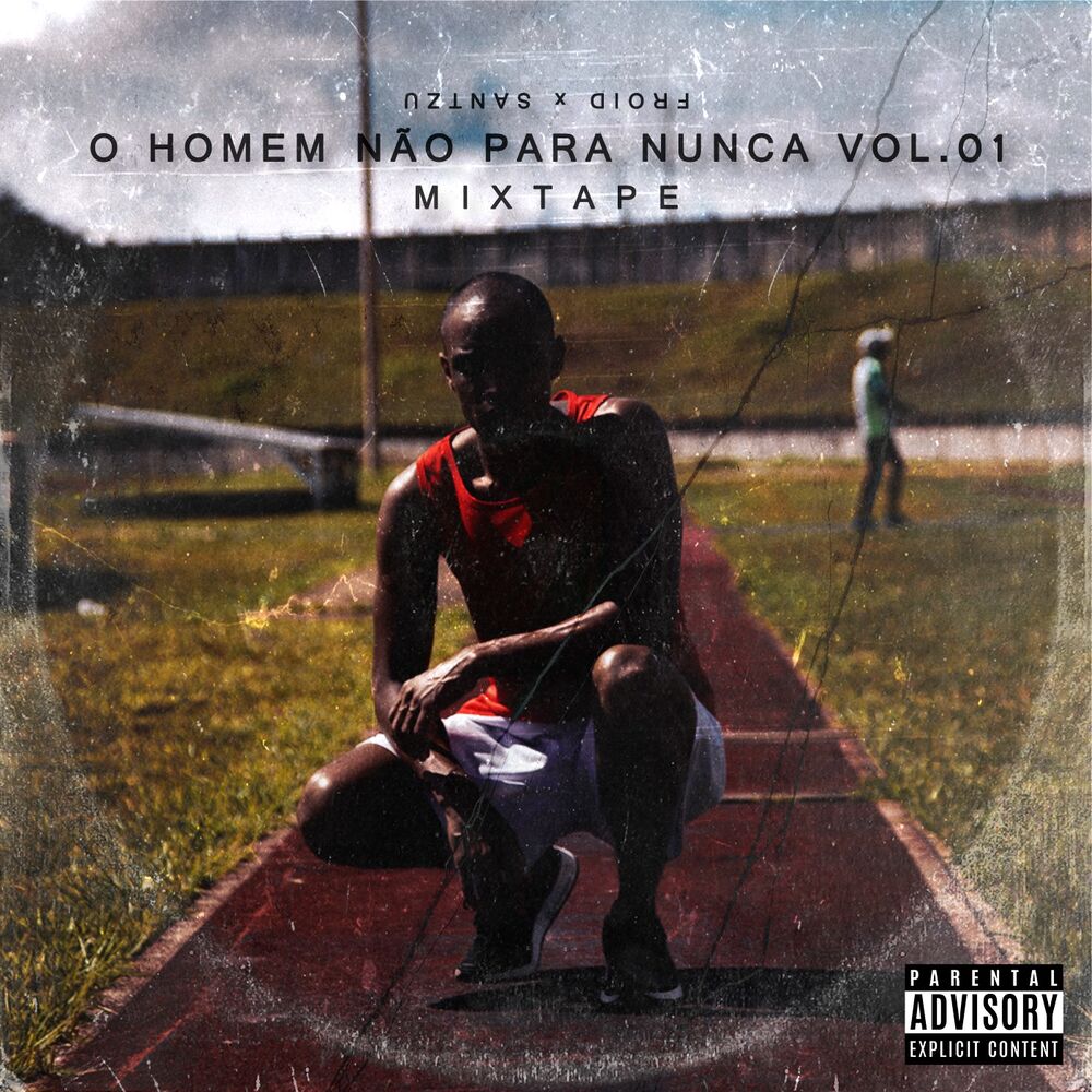 Picture of Mixtape: O Homem Não para Nunca, Vol. 1