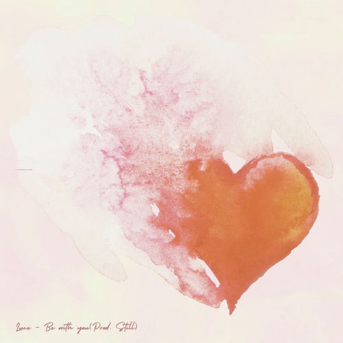 LUCE – Be with you (Prod. Still) – Single