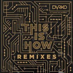 Cover of This is How (Remixes)