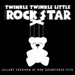 Cover of Lullaby Versions of Mob Soundtrack Hits