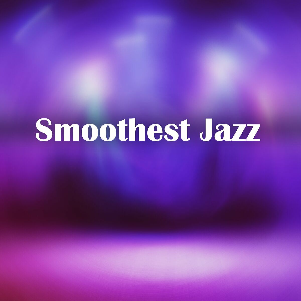 Album cover of Smoothest Jazz