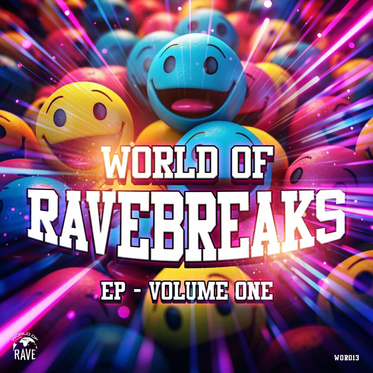 Album cover of World Of Ravebreaks EP, Vol. 1