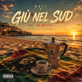 Gi&ugrave; Nel Sud (feat. Mc Millet)
