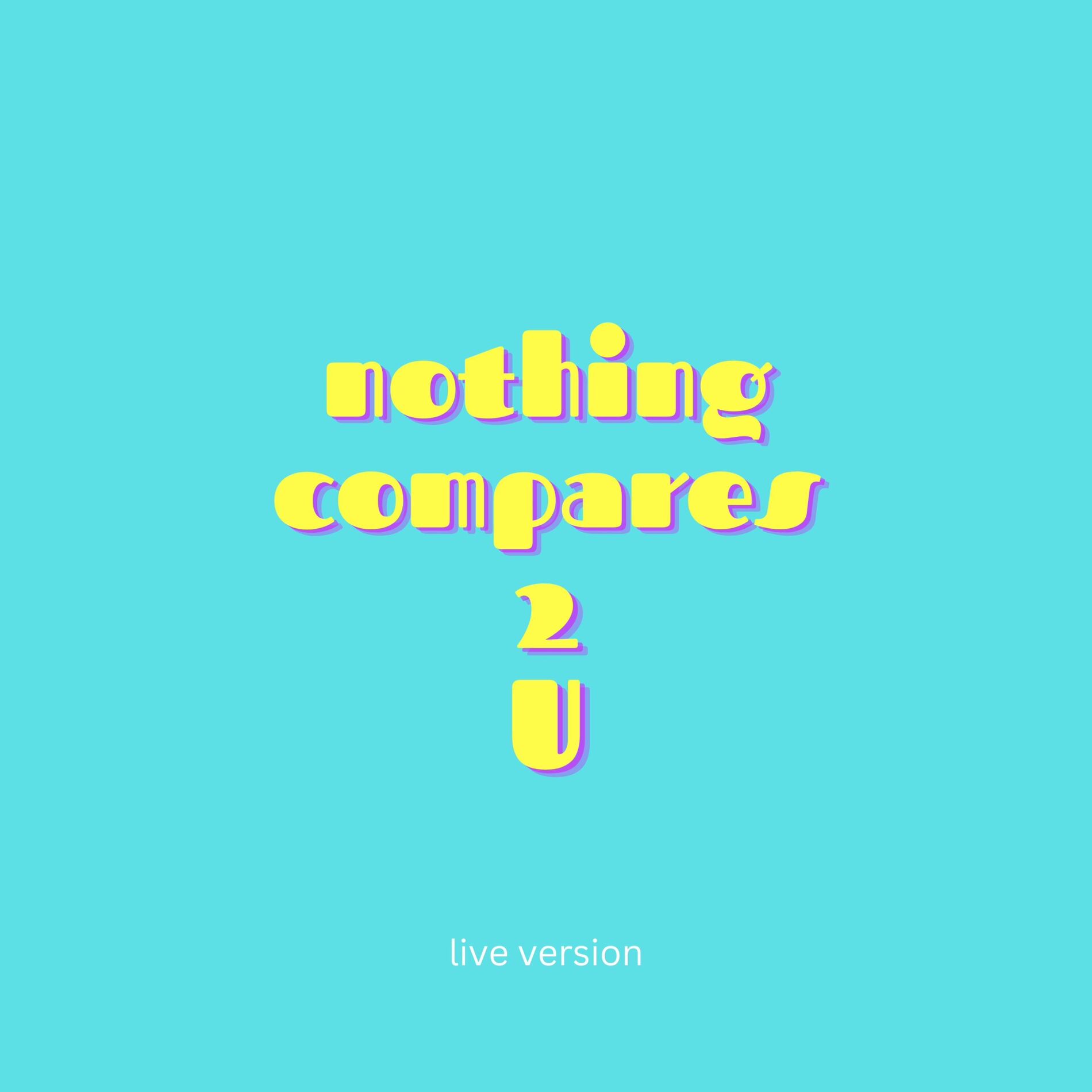 Album cover of Nothing Compares 2 U (Live Version)
