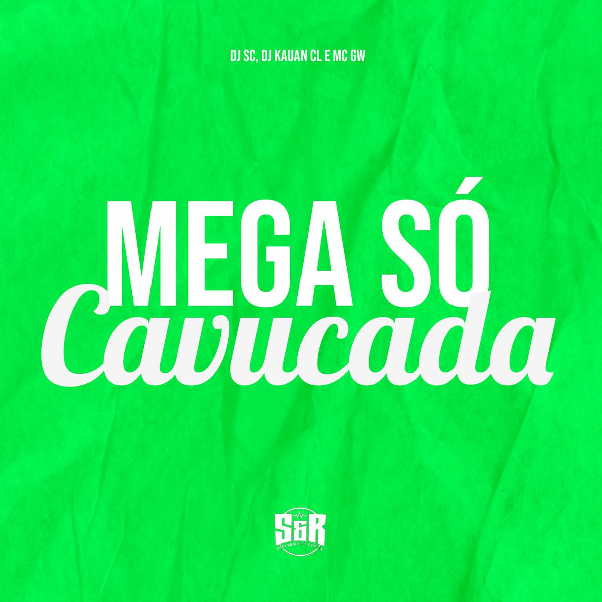 Album cover of Mega Só Cavucada
