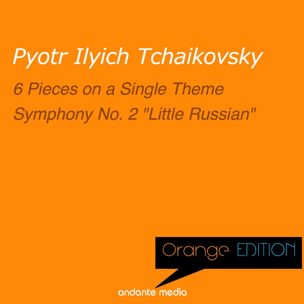 Picture of Orange Edition - Tchaikovsky: 6 Pieces, Op. 21 & Symphony No. 2 "Little Russian"