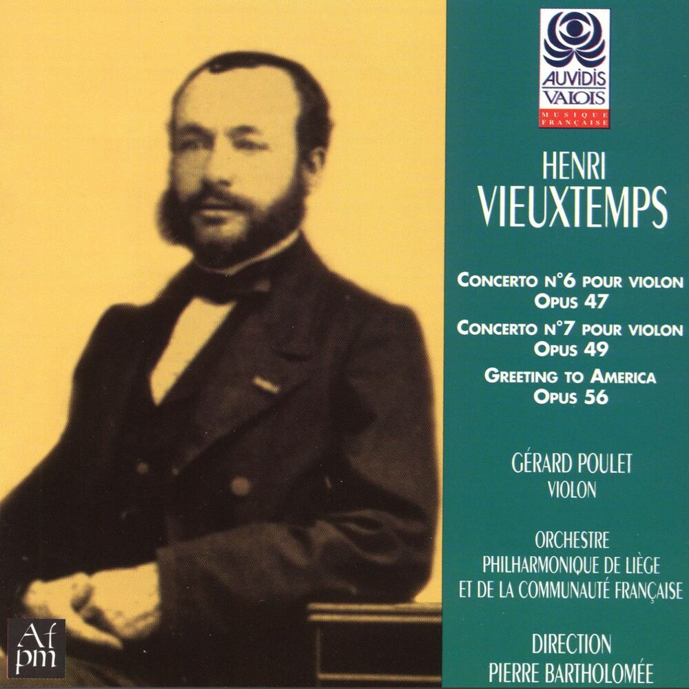 Picture of Vieuxtemps: Violon Concertos Nos. 6 & 7 and Greeting to America