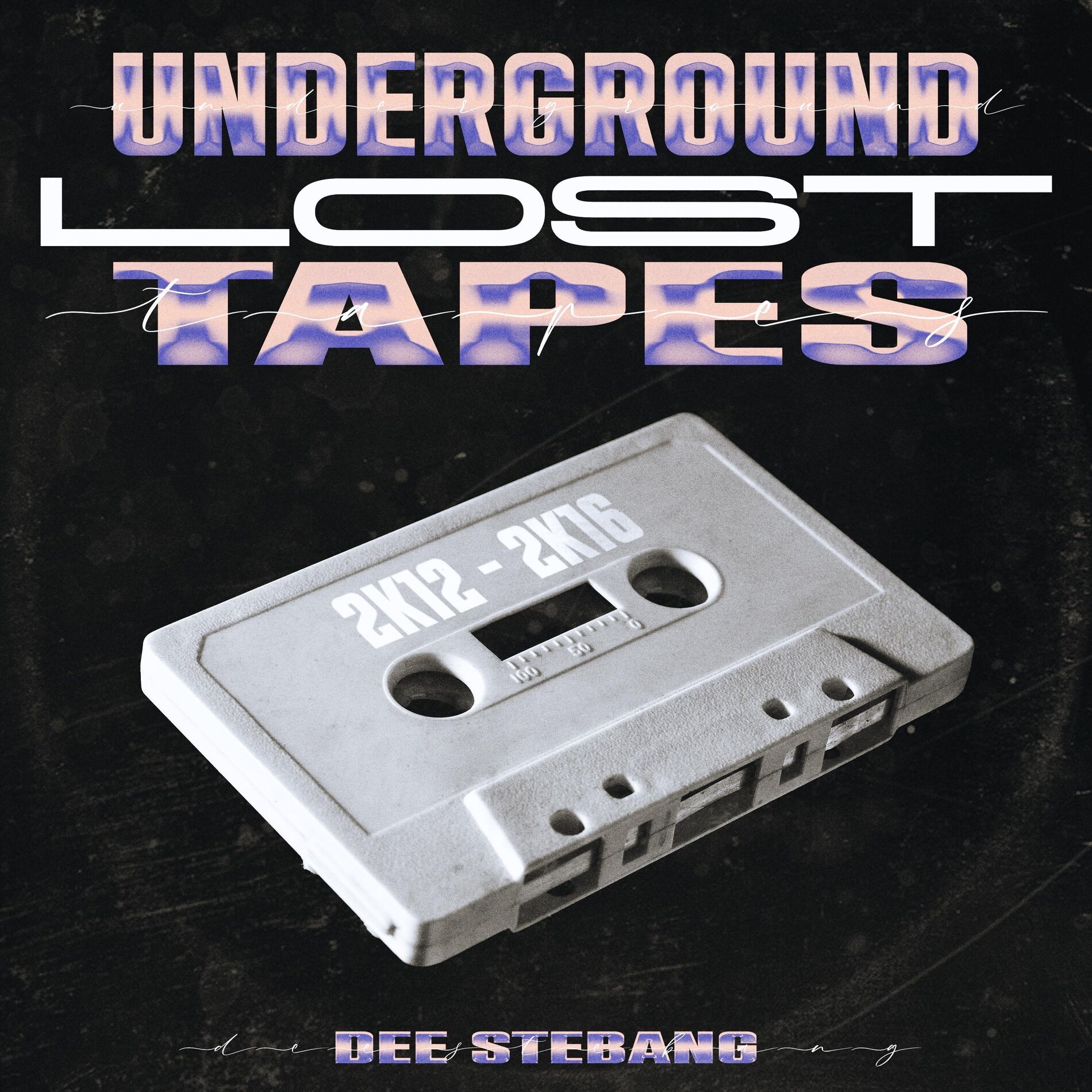 Album cover of Underground Lost Tapes