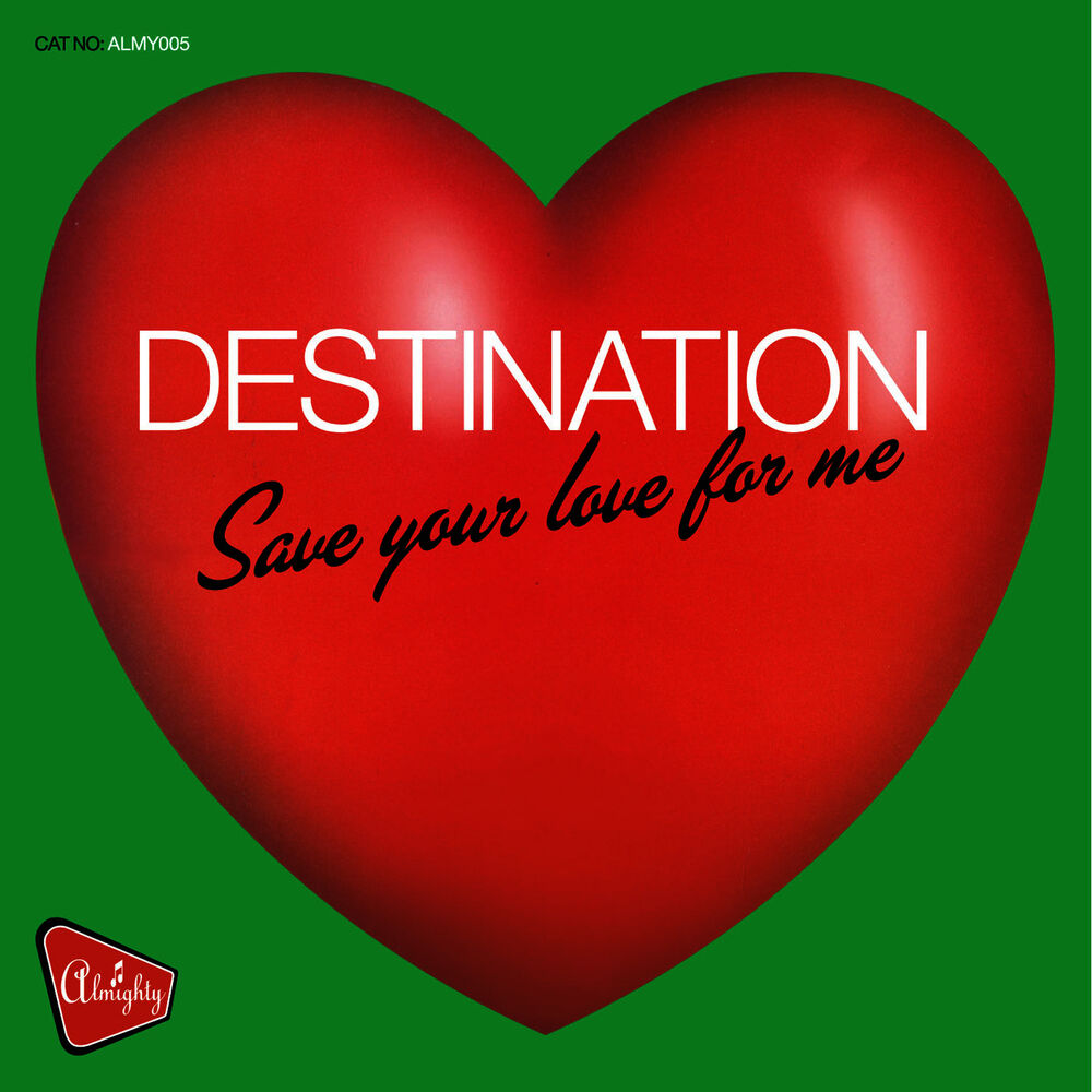Picture of Almighty Presents: Save Your Love For Me