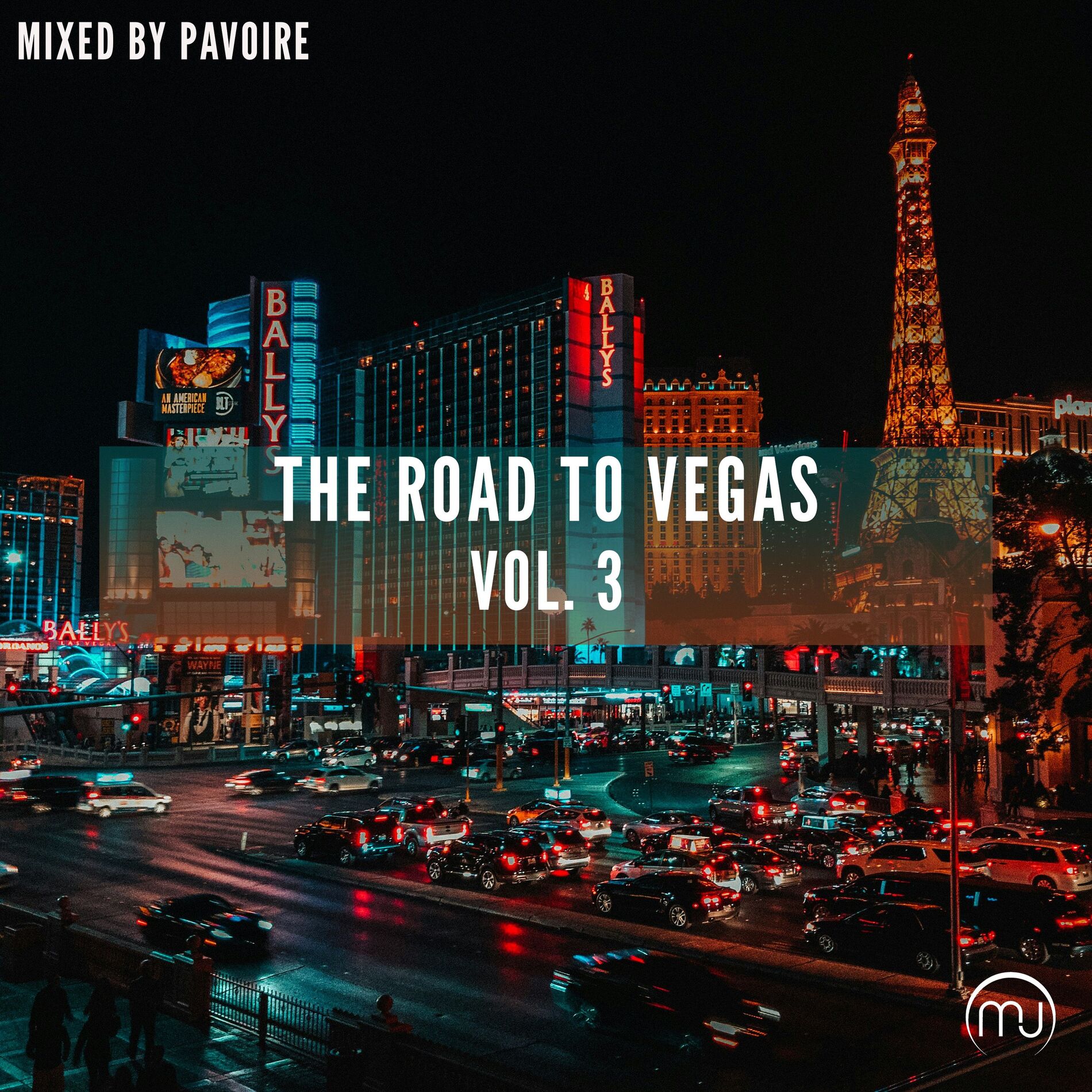 Album cover of The Road to Vegas Vol. 3 (Mixed by Pavoire)