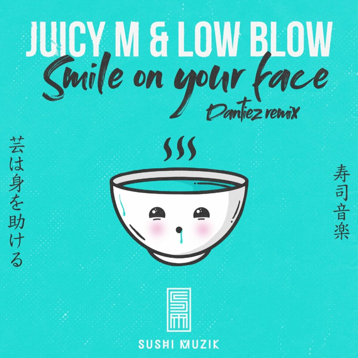 Album cover of Smile on Your Face (Dantiez Remix)