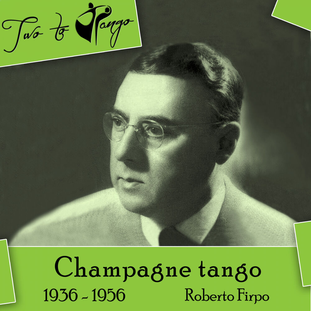 Picture of Champagne tango (1936 - 1956)