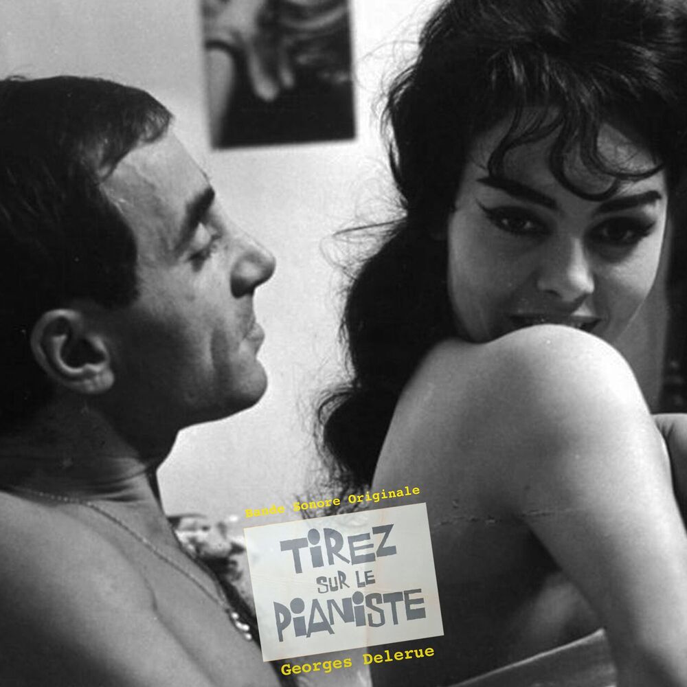 Picture of François Truffaut Tirez Sur Le Pianiste - Bande Sonore Originale Du Film