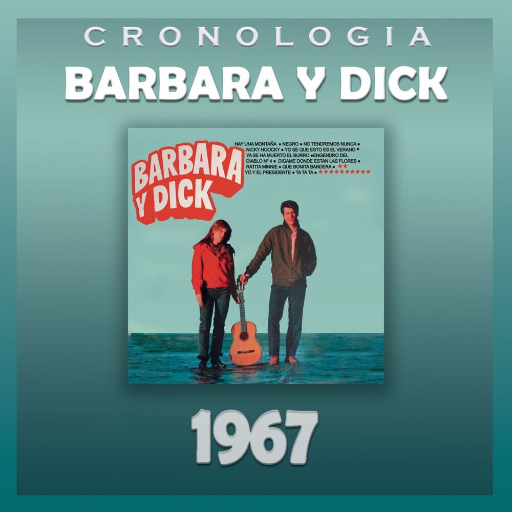 Picture of Bárbara y Dick Cronología - Bárbara y Dick (1967)