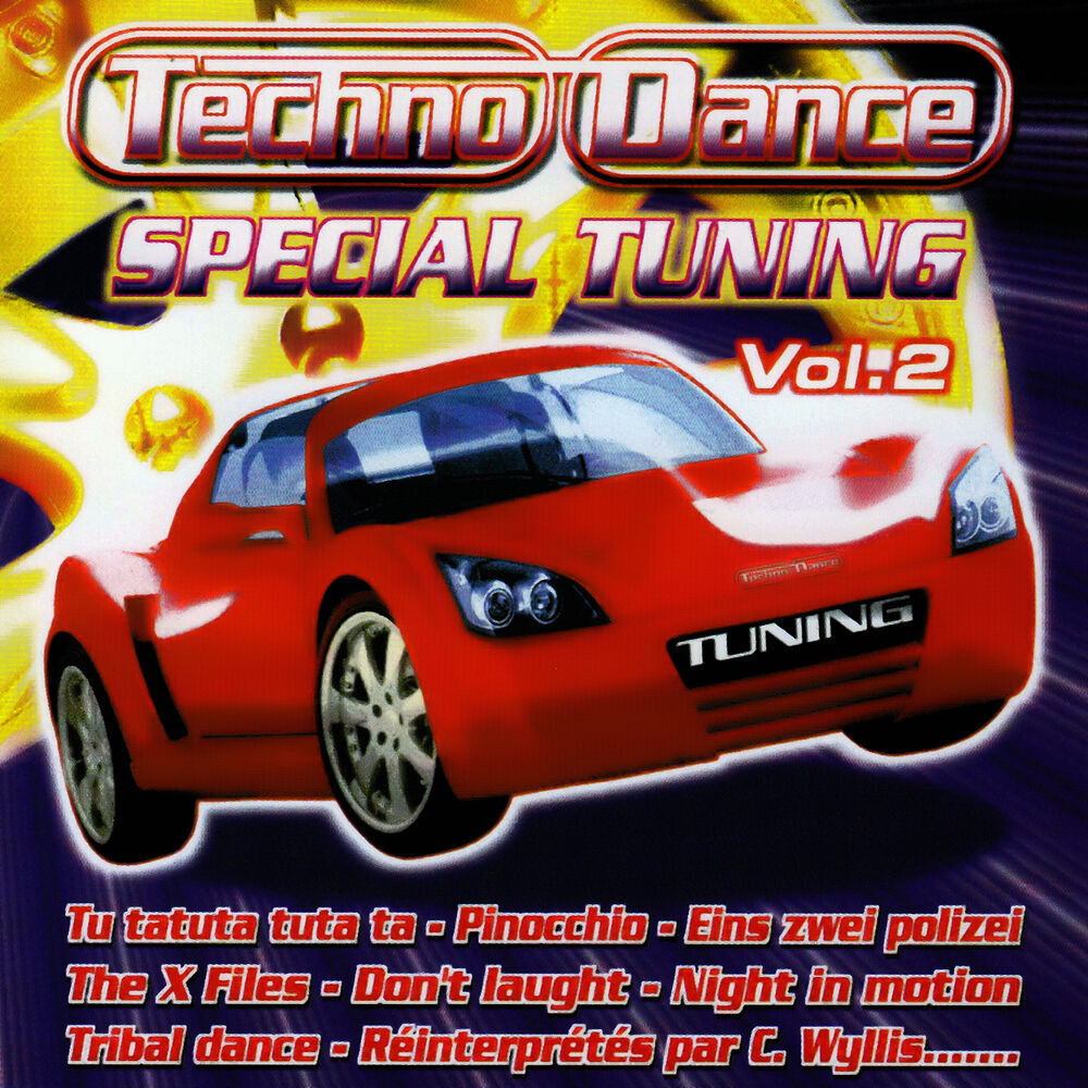 Picture of Spécial Tuning Vol. 2 (Les Gros Sons Techno Dance Pour Ta Voiture)