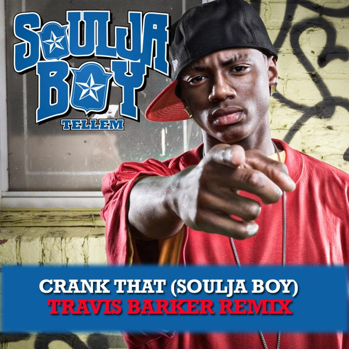 Album cover of Crank That (Soulja Boy) [Travis Barker Remix]