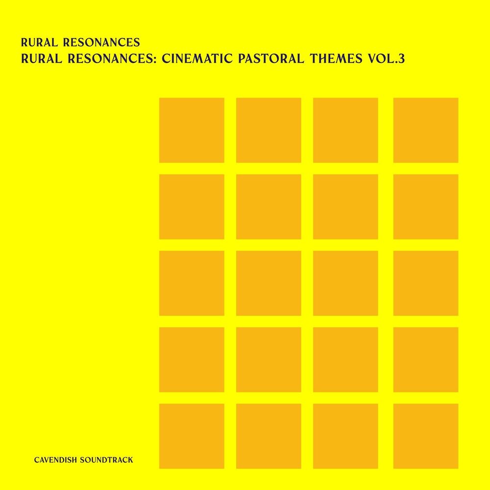 Picture of Cavendish Soundtrack presents Rural Resonances: Rural Resonances - Cinematic Pastoral Themes, Vol. 3