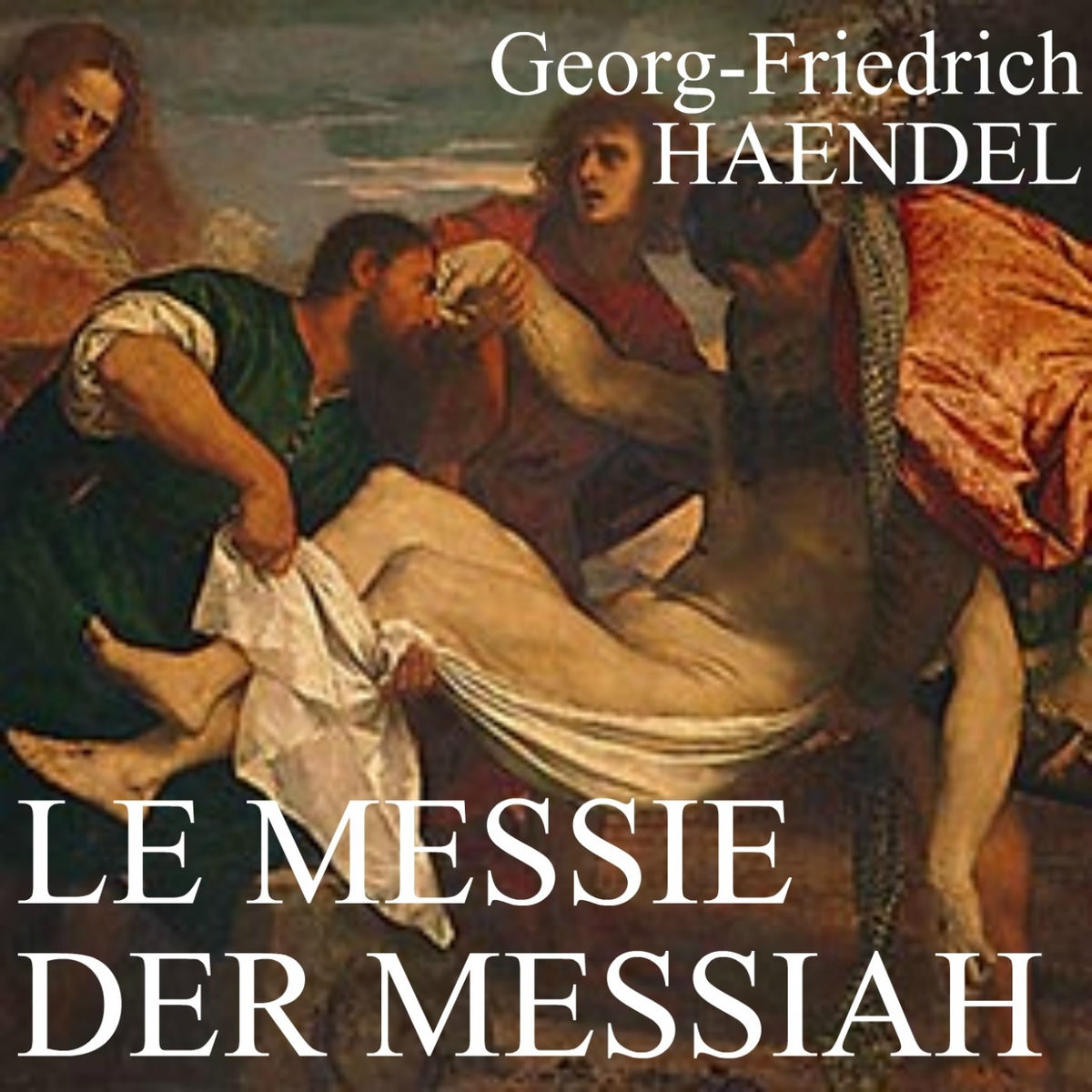 Album cover of Haendel : Oratorio en trois parties, HWV 56 'Messiah'
