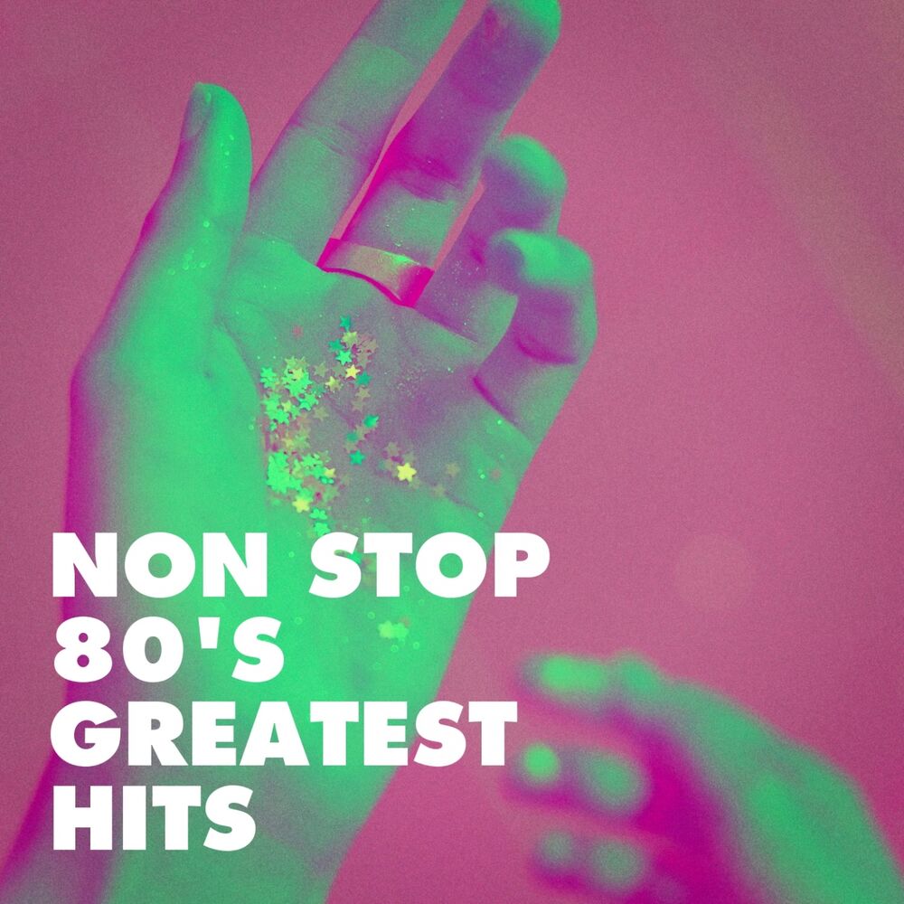 Picture of Non Stop 80's Greatest Hits