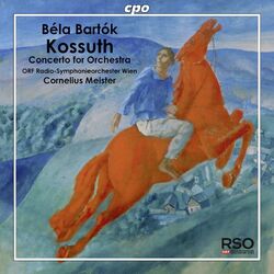 Cover of Bartók: Kossuth - Concerto for Orchestra