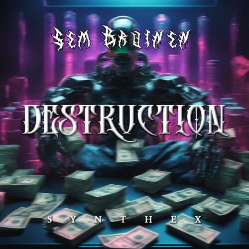  Sem Bruinen - DESTRUCTION (2024) 