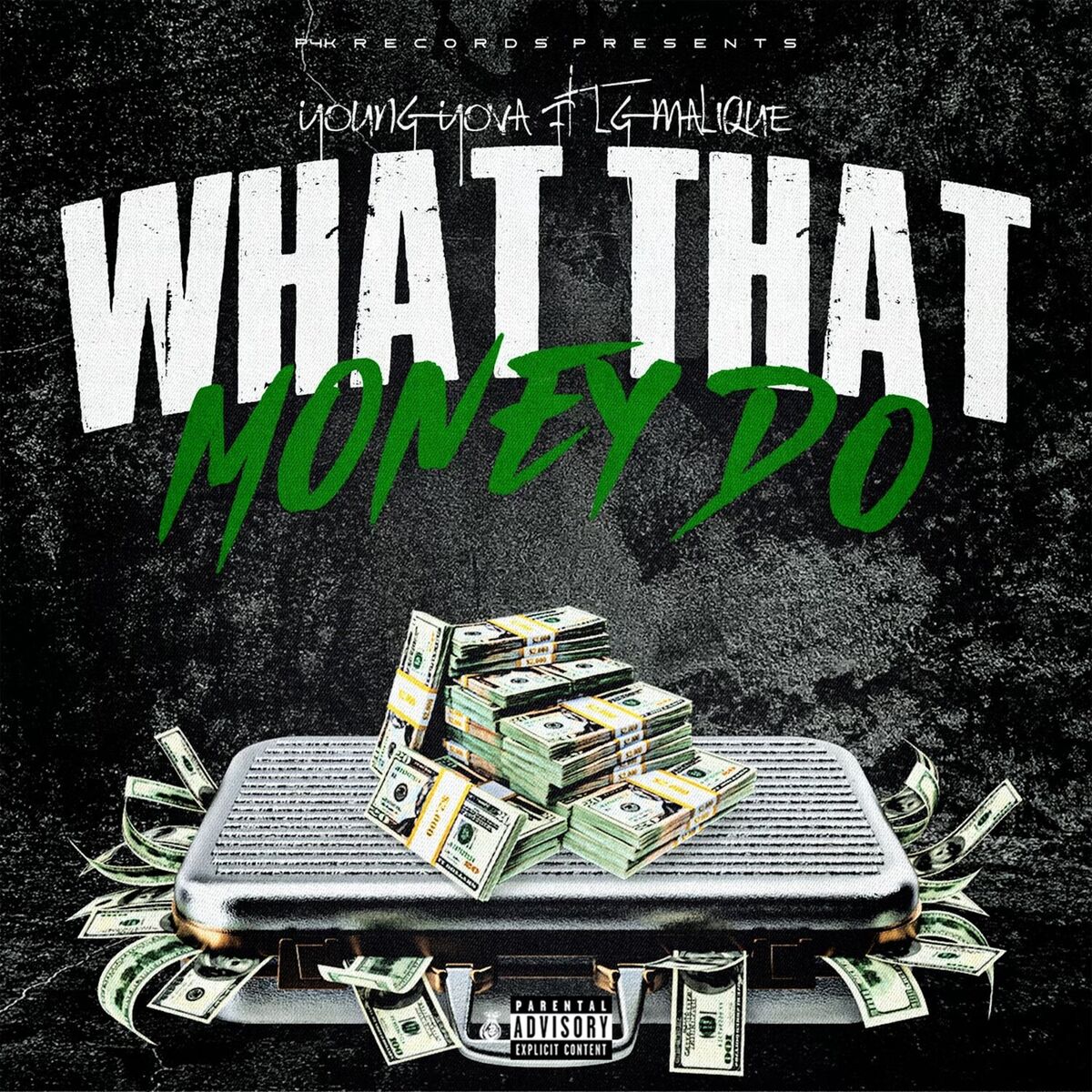 Album cover of What That Money Do