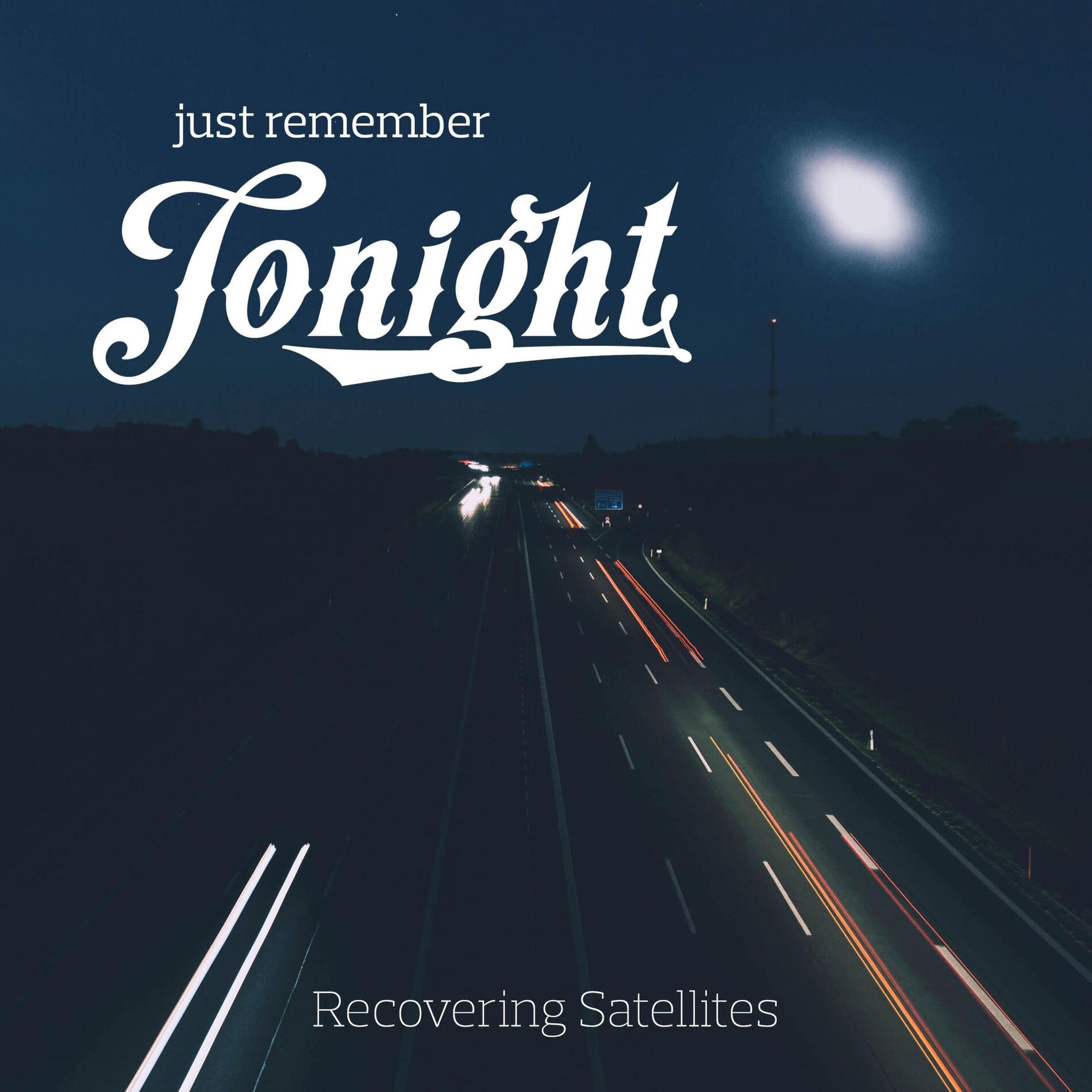 Album cover of Just Remember Tonight