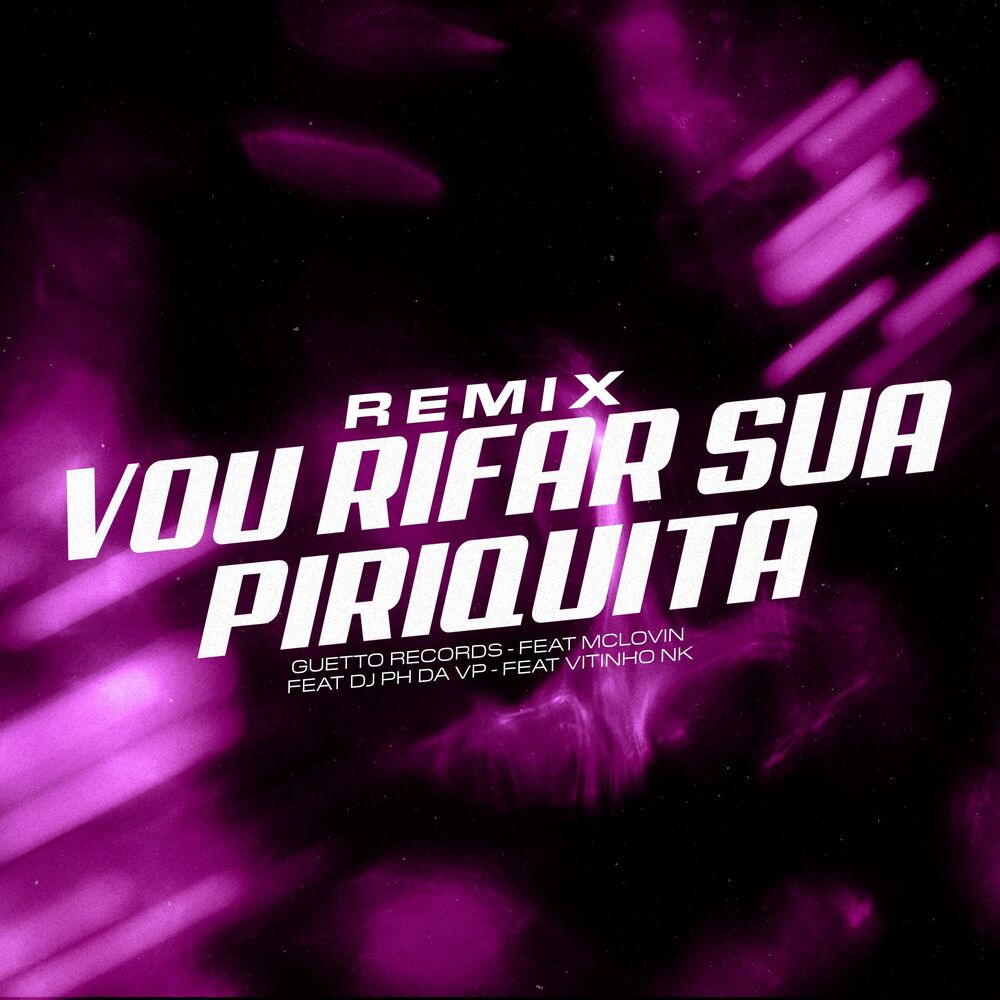 Picture of VOU RIFAR SUA PIRIQUITA (Remix)