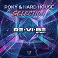 Poky & Hard House Selection