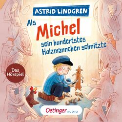 Cover of Als Michel sein hundertstes Holzmännchen schnitzte