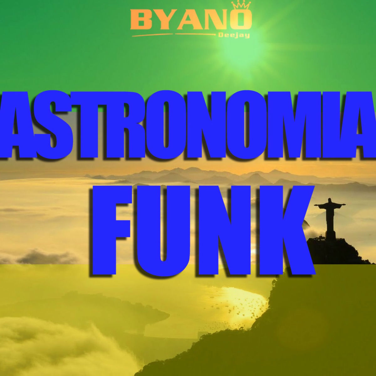 Album cover of Astronomia Funk