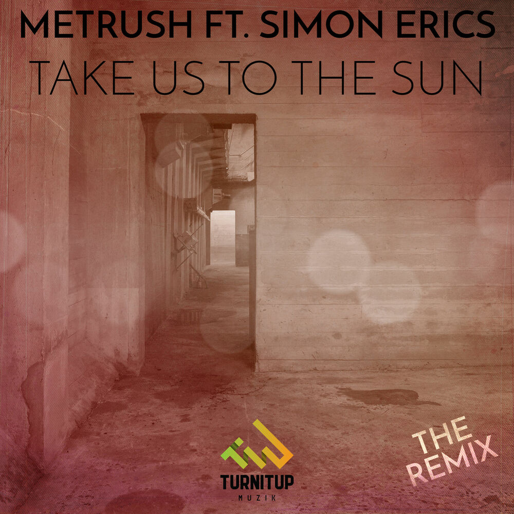 Picture of Take Us to the Sun (Secondphace Remix)
